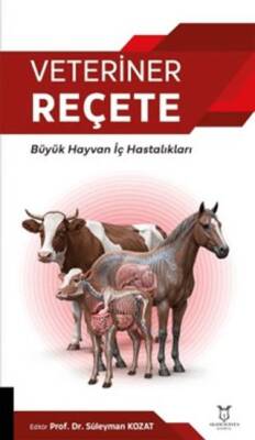 Veteriner Reçete - Büyük Hayvan İç Hastalıkları - 1