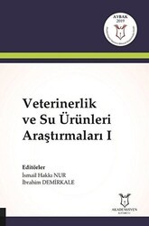 Veterinerlik ve Su Ürünleri Araştırmaları 1 - Akademisyen Kitabevi