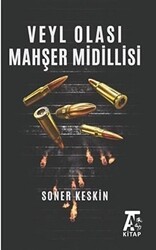Veyl Olası Mahşer Midillisi - Kitap At Yayınları