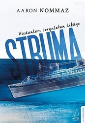 Vicdanları Sorgulatan Hikaye Struma - Destek Yayınları