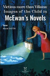Victims more than Villains: Images of the Child in McEwan’s Novels - 1