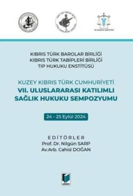 VII. Uluslararası Katılımlı Sağlık Hukuku Sempozyumu - 1