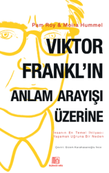 Viktor Frankl`ın Anlam Arayışı Üzerine - Üçüncü Göz