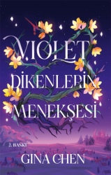 Violet - Dikenlerin Menekşesi - Artemis Yayınları