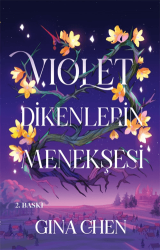 Violet - Dikenlerin Menekşesi - Artemis Yayınları