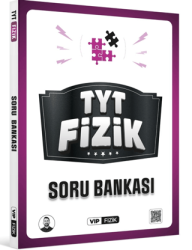 VİP Fizik Yayınları TYT Fizik Soru Bankası - VİP Fizik Yayınları