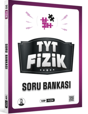 VİP Fizik Yayınları TYT Fizik Soru Bankası - 1