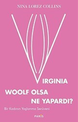 Virginia Woolf Olsa Ne Yapardı? - Paris Yayınları