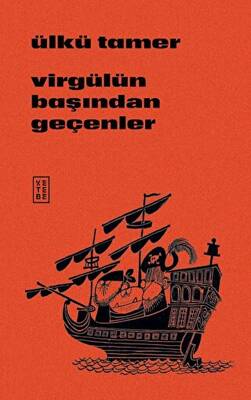 Virgülün Başından Geçenler - 1