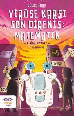 Virüse Karşı Son Direniş: Matematik - 1