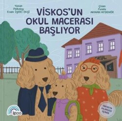 Viskos`un Okul Macerası Başlıyor - İgloo Yayınevi