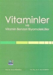 Vitaminler ve Vitamin Benzeri Biyomoleküller - Nobel Tıp Kitabevi