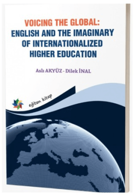 Voicing The Global: English and The Imaginary of Internationalized Higher Education - 1