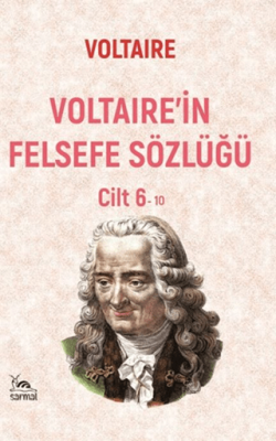 Voltaire’in Felsefe Sözlüğü Cilt 6 - 1