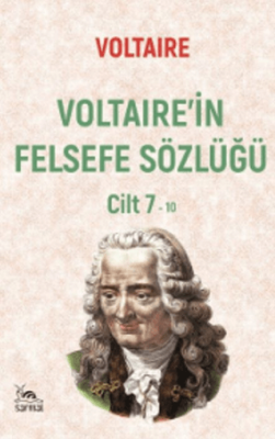 Voltaire`in Felsefe Sözlüğü Cilt 7 - 1