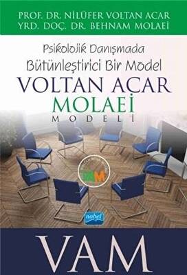 Voltan Acar - Molaei Vam Modeli - Psikolojik Danışmada Bütünleştirici Bir Model - 1