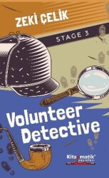 Volunteer Detective - Kitapmatik Yayınları
