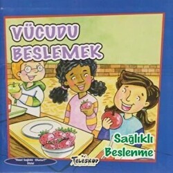 Vücudu Beslemek - Teleskop Popüler Bilim