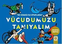 Vücudumuzu Tanıyalım - Artemis Yayınları