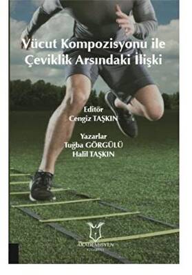 Vücut Kompozisyonu İle Çeviklik Arasındaki İlişki - 1