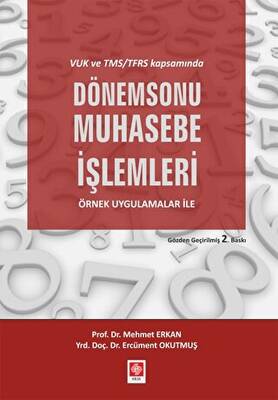VUK ve TMS-TFRS Kapsamında Dönem Sonu Muhasebe İşlemleri - 1