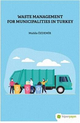 Waste Management For Municipalities In Turkey - 1