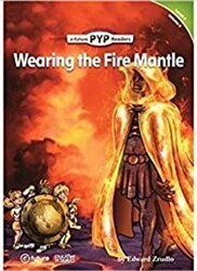 Wearing the Fire Mantle PYP Readers 4 - e-future