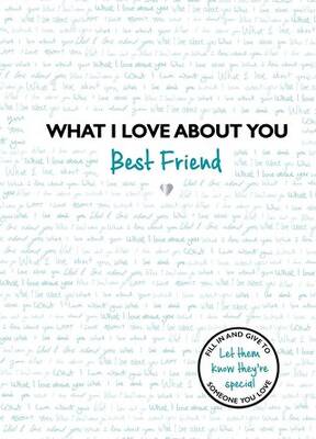 What I Love About You: Best Friend - 1