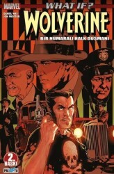 What İf ? Wolverine Bir Numaralı Halk Düşmanı - Presstij Kitap