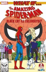 What If? Spider-Man Black Cat ile Evlenseydi? - Presstij Kitap