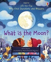 What Is The Moon? Very First Lift-The-Flap Questions & Answers - Usborne
