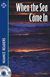 When the Sea Came In +Audio Nuance Readers Level-5 - Nüans Publishing