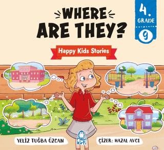 Where Are They? – Happy Kids Stories 4 4. Sınıf İngilizce Hikaye - 1