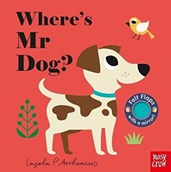 Where`s Mr Dog? - Nosy Crow