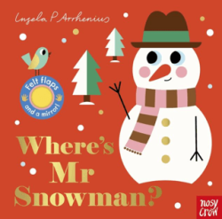 Where`s Mr Snowman? - Nosy Crow