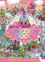 Where`s The Unicorn Poo? - Hachette Kids