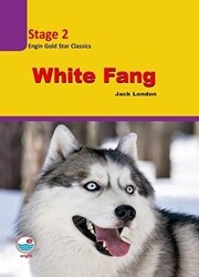 White Fang - Stage 2 - Engin Yayınevi
