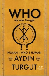 Who - My Inner Struggle - Anatolian Culture Publishing