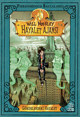 Will Moogley Hayalet Ajansı 3 - Gökdelendeki Hayalet - 1