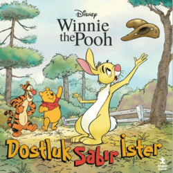 Winnie The Pooh - Dostluk Sabır İster - Doğan Çocuk