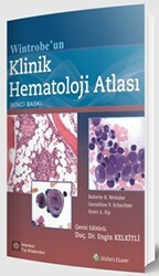 Wintrobe`un Klinik Hematoloji Atlası - İstanbul Tıp Kitabevi