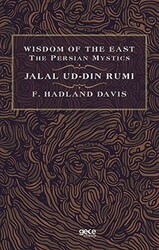 Wisdom of The East The Persian Mystics - Jalal Ud-Din Rumi - Gece Kitaplığı
