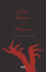 Witch, Warlock and Magician - Gece Kitaplığı