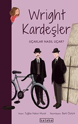 Wright Kardeşler - Ketebe Çocuk