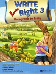 Write Right Paragraph to Essay 3 with Workbook - Build and Grow Publishing