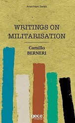 Writings On Militarisation - Gece Kitaplığı