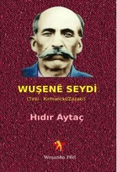 Wuşene Seydi - Peri Yayınları