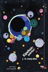 Xipehuz: Şekiller - Fihrist Kitap