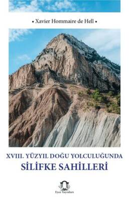 XVIII Yüzyıl Doğu Yolculuğunda Silifke Sahilleri - 1
