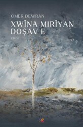 Xwina Miriyan Doşav e - Lis Basın Yayın